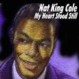 Nat King Cole - My Heart Stood Still