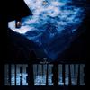 JN - life we live