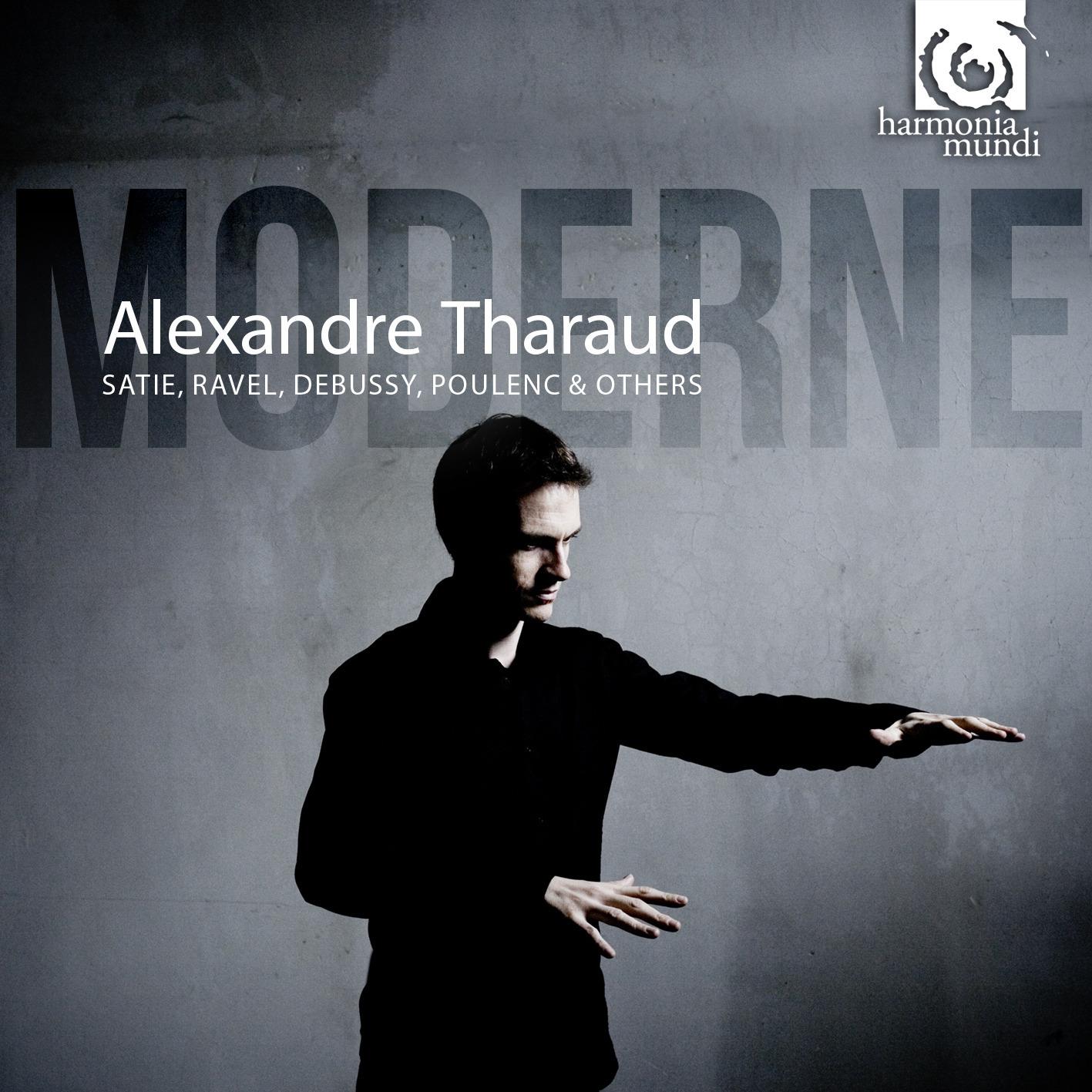 Alexandre Tharaud plays Moderne专辑