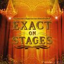 EXACT ON STAGES