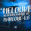 Love Fluxos - MELODIA ULTRADIMENSIONAL DA MARCONE 1.0 (Speed Up)