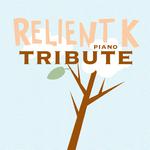 Relient K Piano Tribute专辑