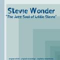 The Jazz Soul of Little Stevie