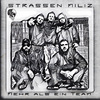 Strassen Miliz - Mehr als ein Team