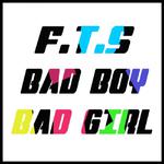 BAD BOY，BAD GIRL专辑
