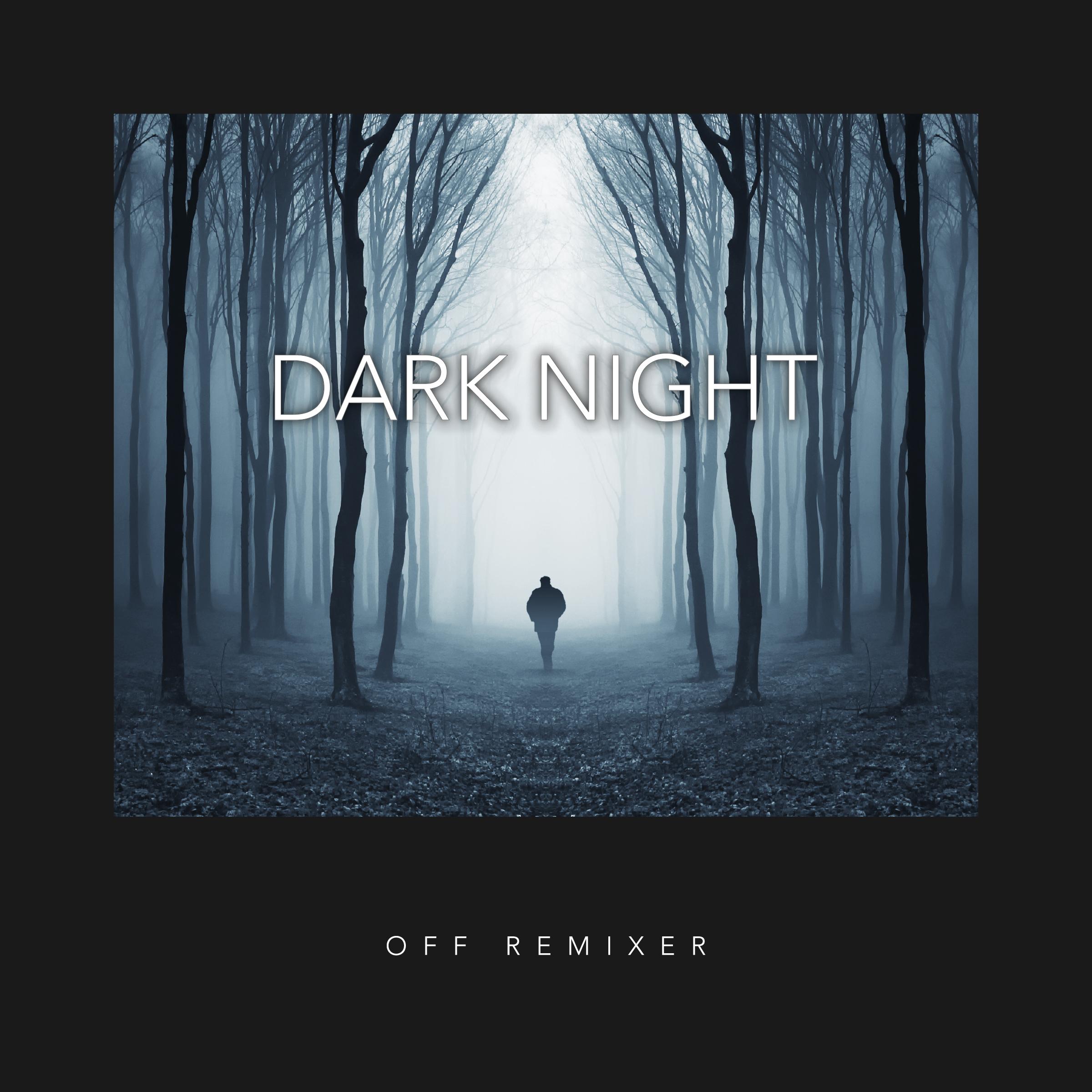 Dark Night