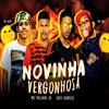 Jheo Chavoso - Novinha Vergonhosa (feat. MC Rick & Mc Gw)