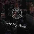 Say My Name