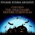 Vitamin String Quartet Performs The Nightmare Before Christmas