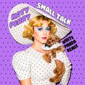 Small Talk (White Panda Remix)专辑