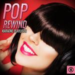 POP Rewind Karaoke Playlists专辑