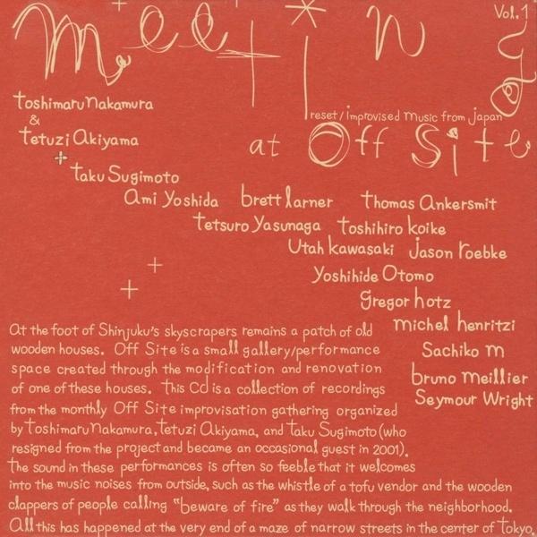 Meeting at Off Site, Vol. 1