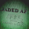 Jaded AF (DJ Edit)