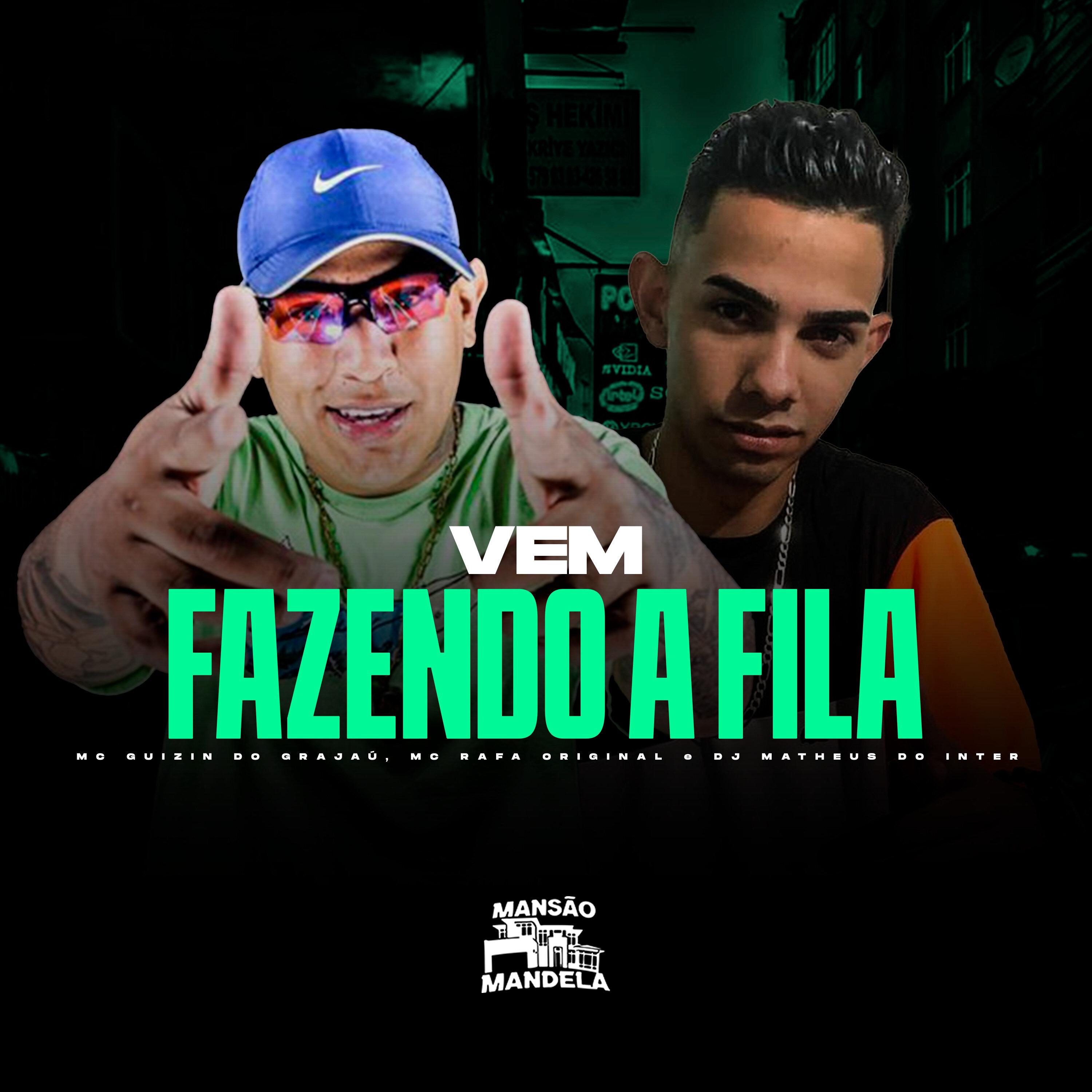 MC GUIZIN DO GRAJAÚ - Vem Fazendo a Fila