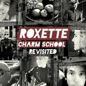 Charm School Revisited专辑