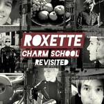 Charm School Revisited专辑