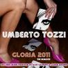 Gloria 2011 (Club Mix Produced By Alex Gaudino & Jason Rooney)