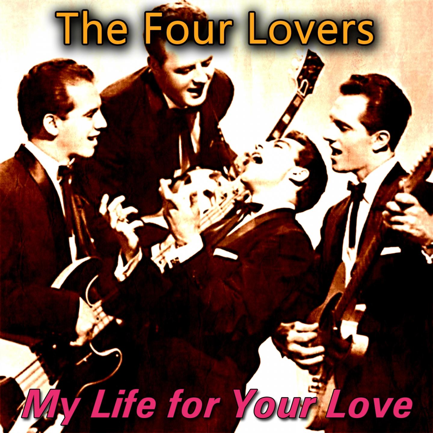 My Life for Your Love