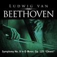 Ludwig van Beethoven: Symphony No. 9 in D Minor, Op. 125 "Choral"