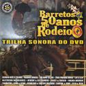 Barretos 50 Anos de Rodeio专辑