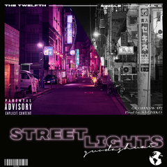 Street Lights（Prod.by幸子小姐拜托了）