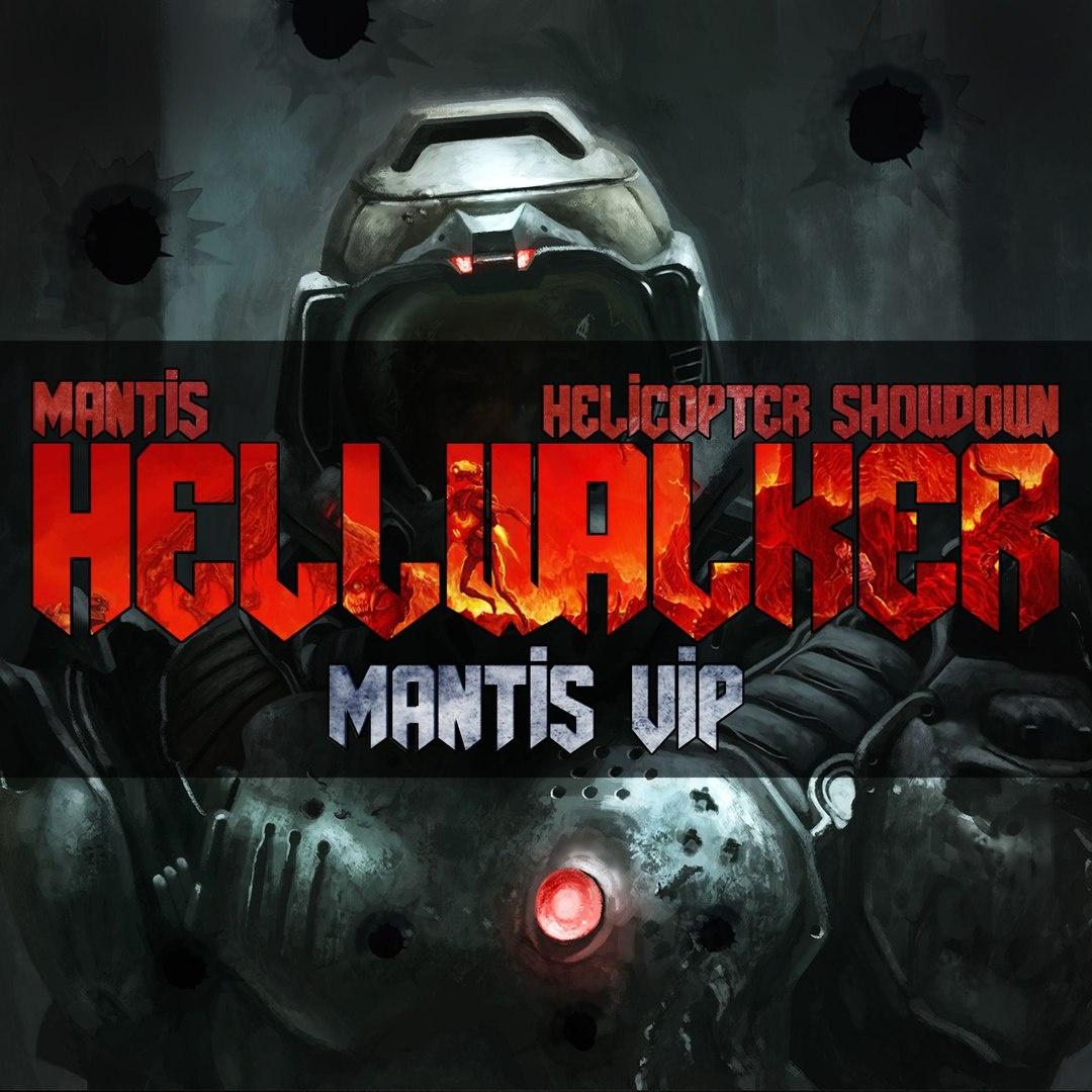 HellWalker (Mantis VIP)