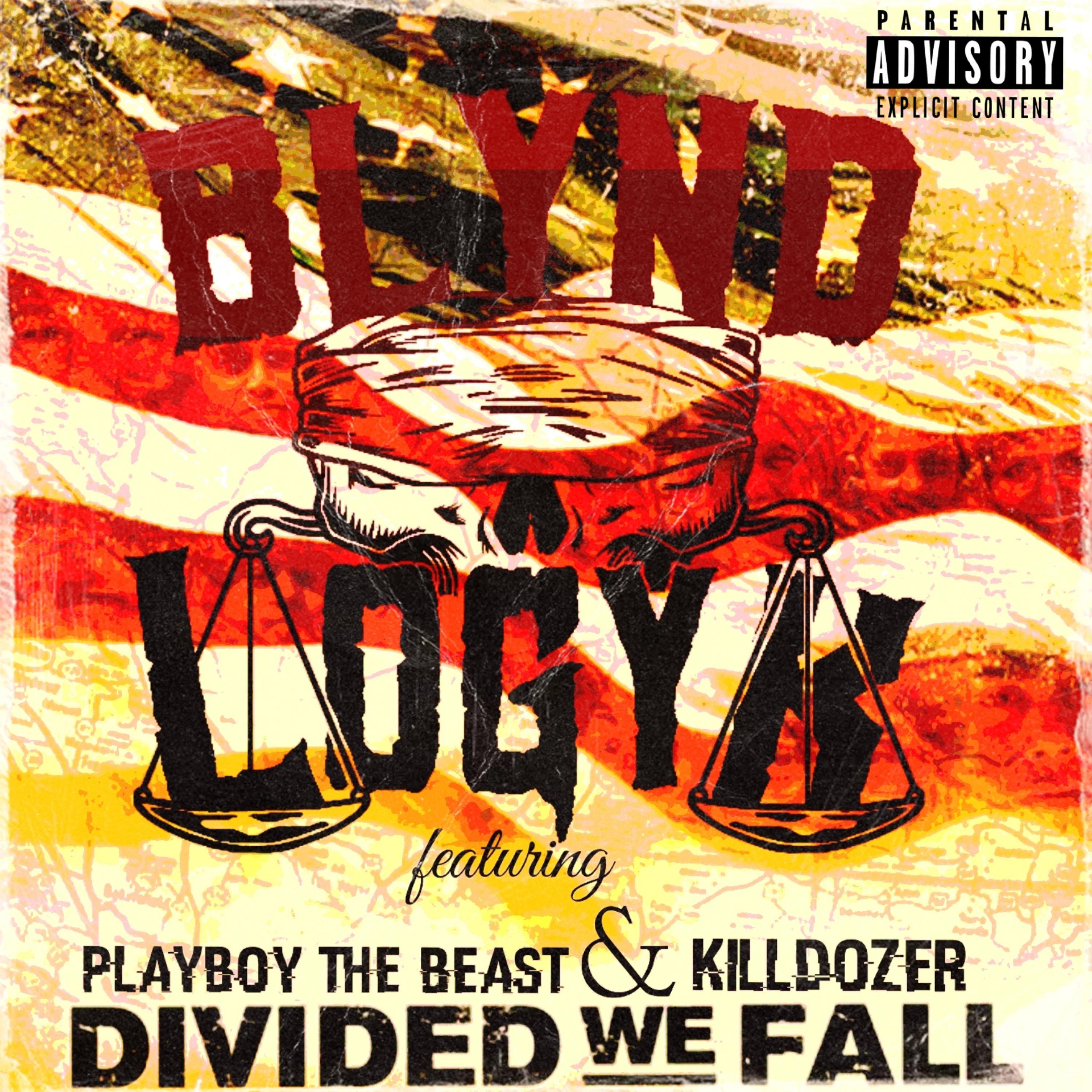 Divided We Fall (feat. Playboy The Beast & Killdozer)