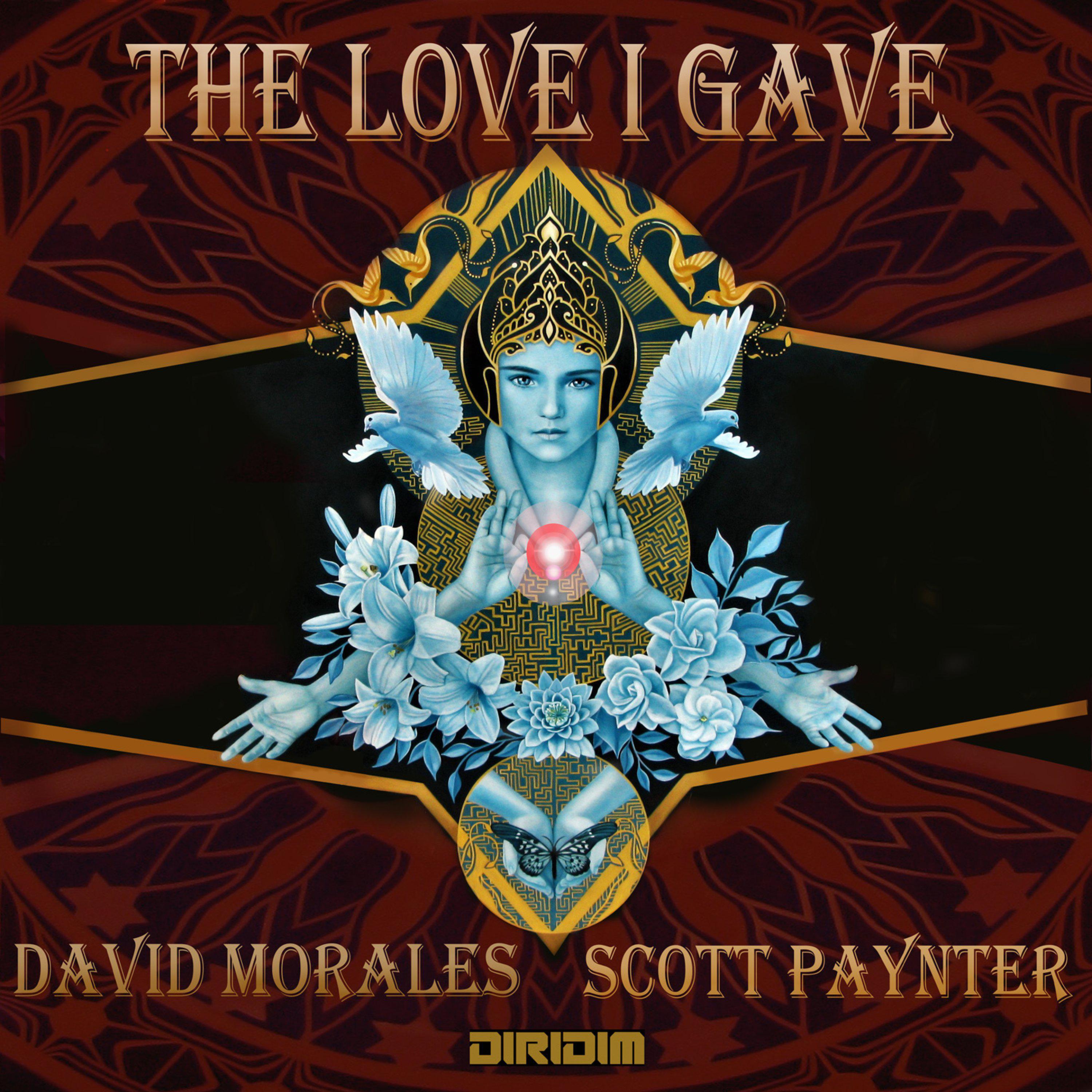 David Morales - The Love I Gave (Edit)