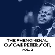 The Phenomenal Oscar Peterson, Vol. 2