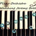 Piano orchestra,watching Jeremy Brett专辑