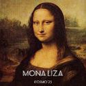 Mona Liza(KOSMO'23)专辑