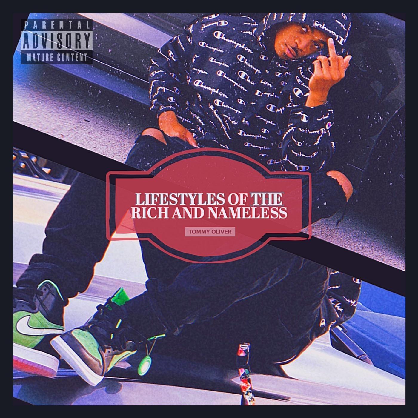 Lifestyles of the Rich and Nameless