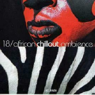 World Music Collection 18 - African Chillout Ambience专辑