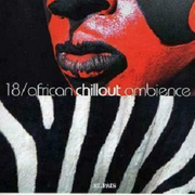 World Music Collection 18 - African Chillout Ambience