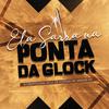 DJ Bertolossi - ELA SARRA NA PONTA DA GLOCK (feat. Mc Menor MT & Dj Lc de Niteroi)