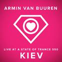 A State Of Trance 550, Kiev (Ukraine) [Mixed by Armin van Buuren]专辑