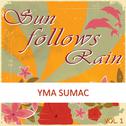 Sun Follows Rain, Vol. 1