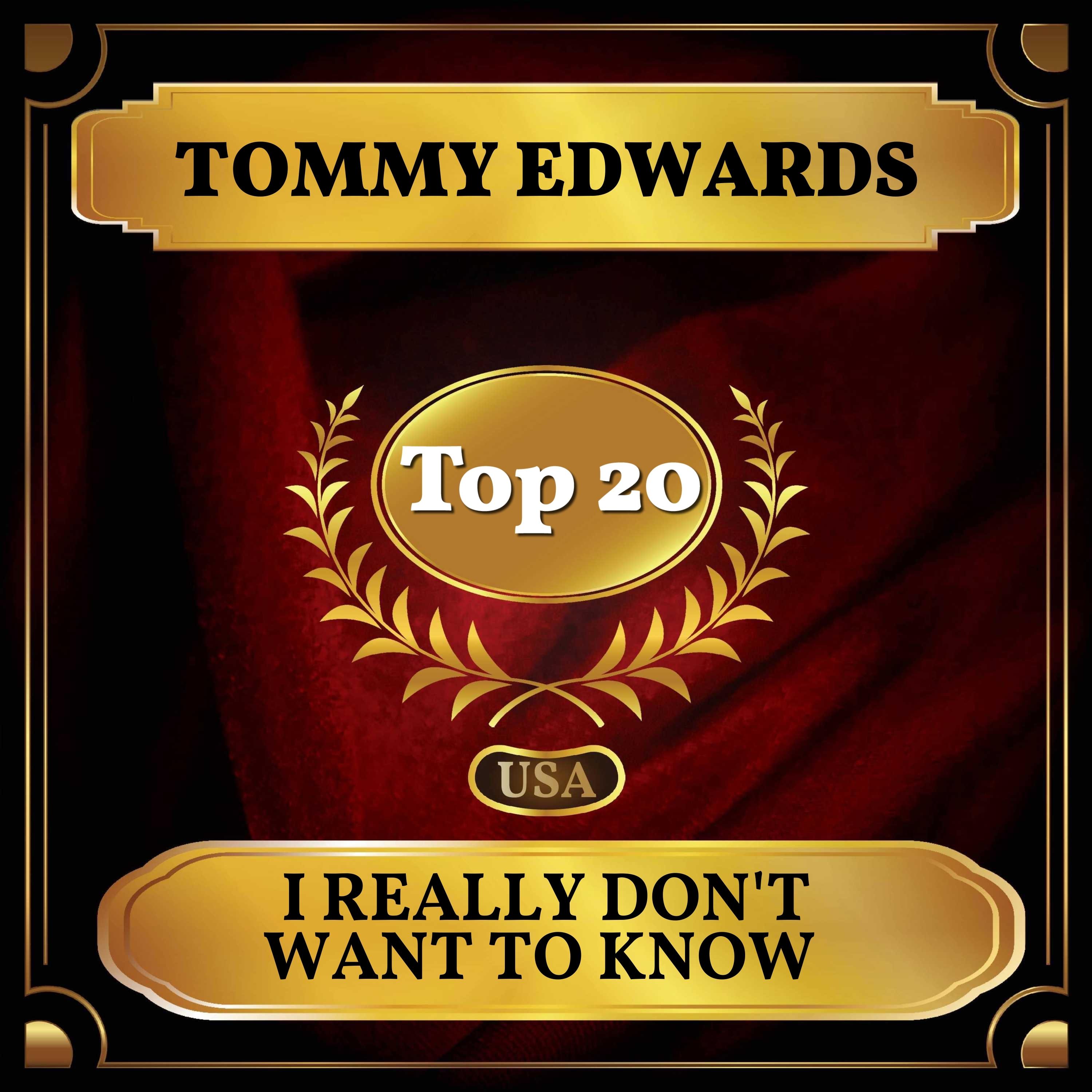 I Really Don't Want to Know (Billboard Hot 100 - No 18)