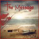 The Message, Pt. 2专辑