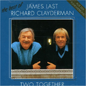 Two Together: The Best of James Last & Richard Clayderman专辑