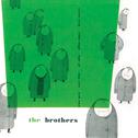 The Brothers (Remastered)专辑