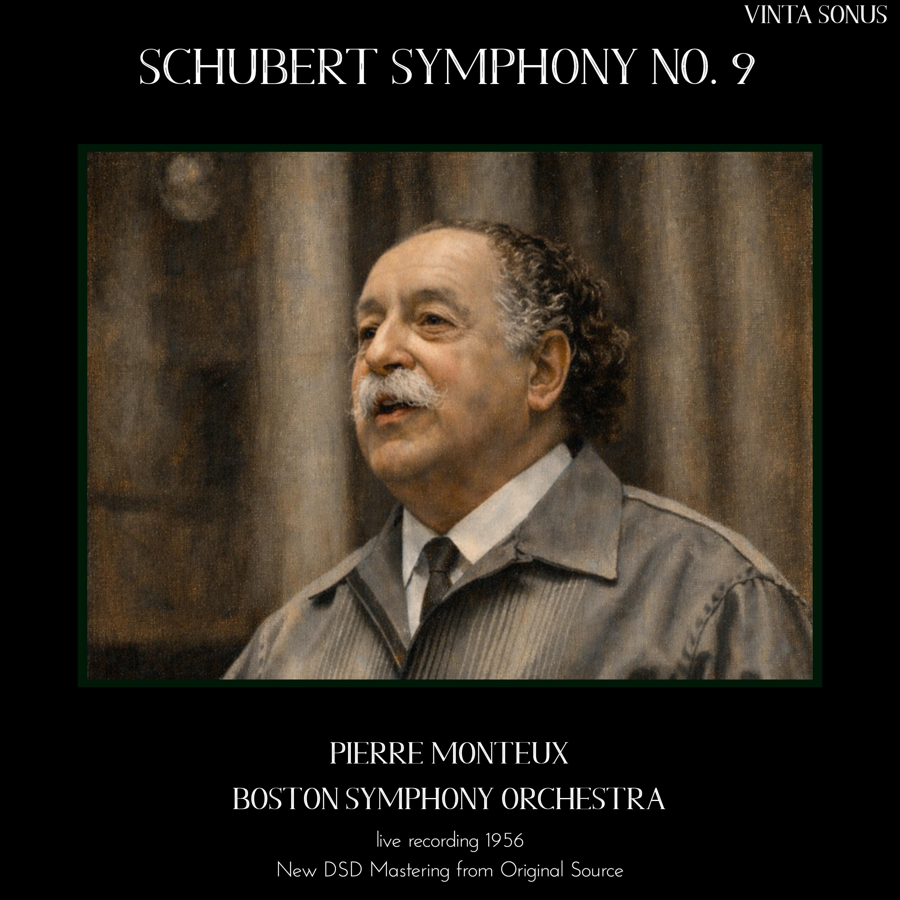 Monteux Conducts Schubert Symphony No. 9 - 1956 live recording (New DSD Mastering)