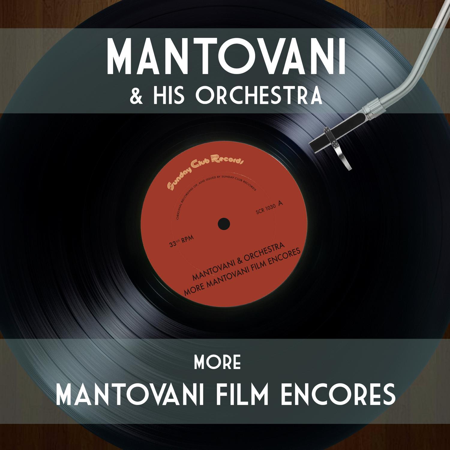 More Mantovani Film Encores
