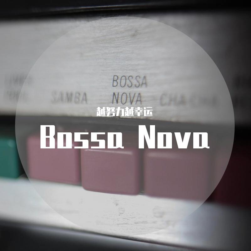 Bossa Nova