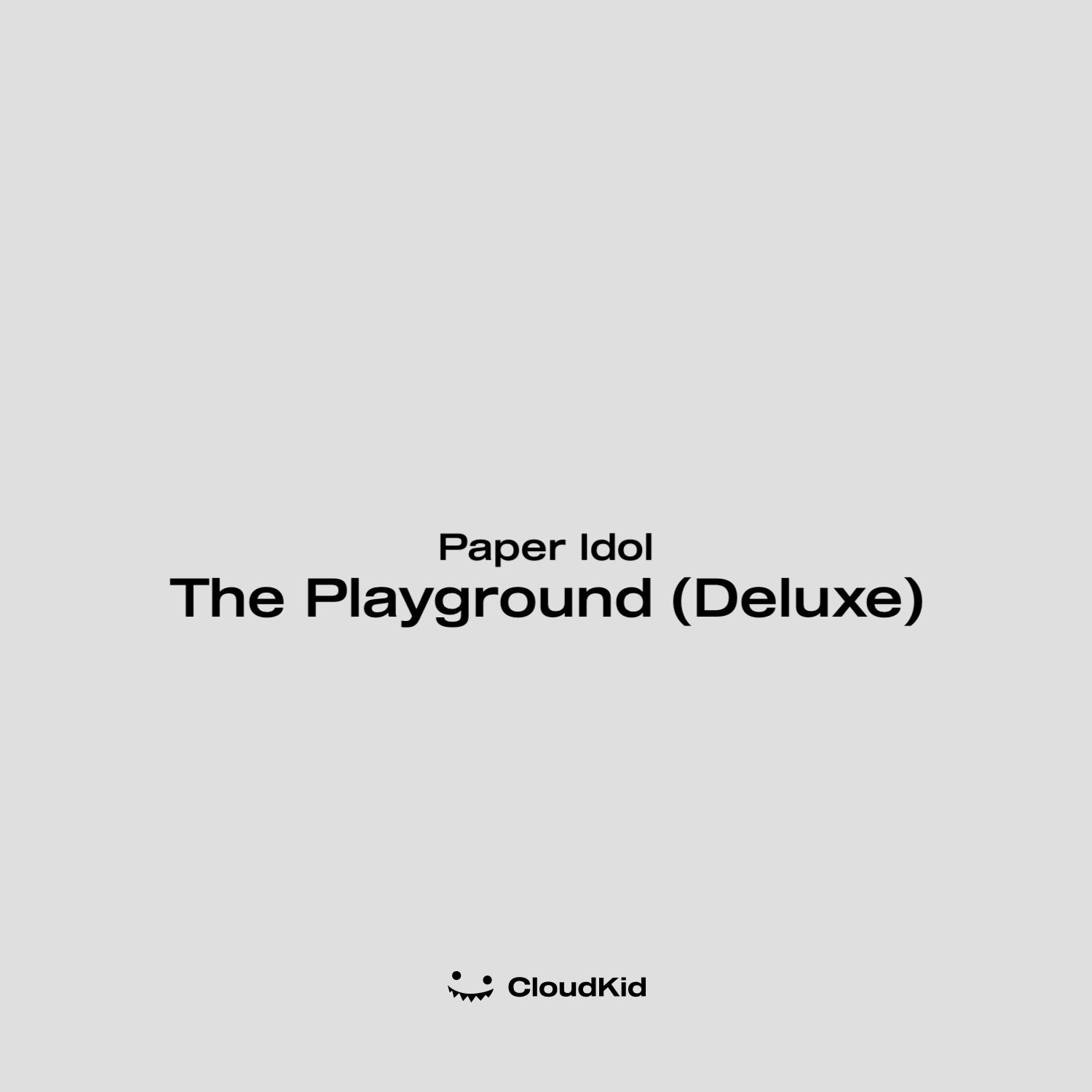 Paper Idol - The Playground