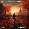 Abov - Somebody Like (Extended Mix)