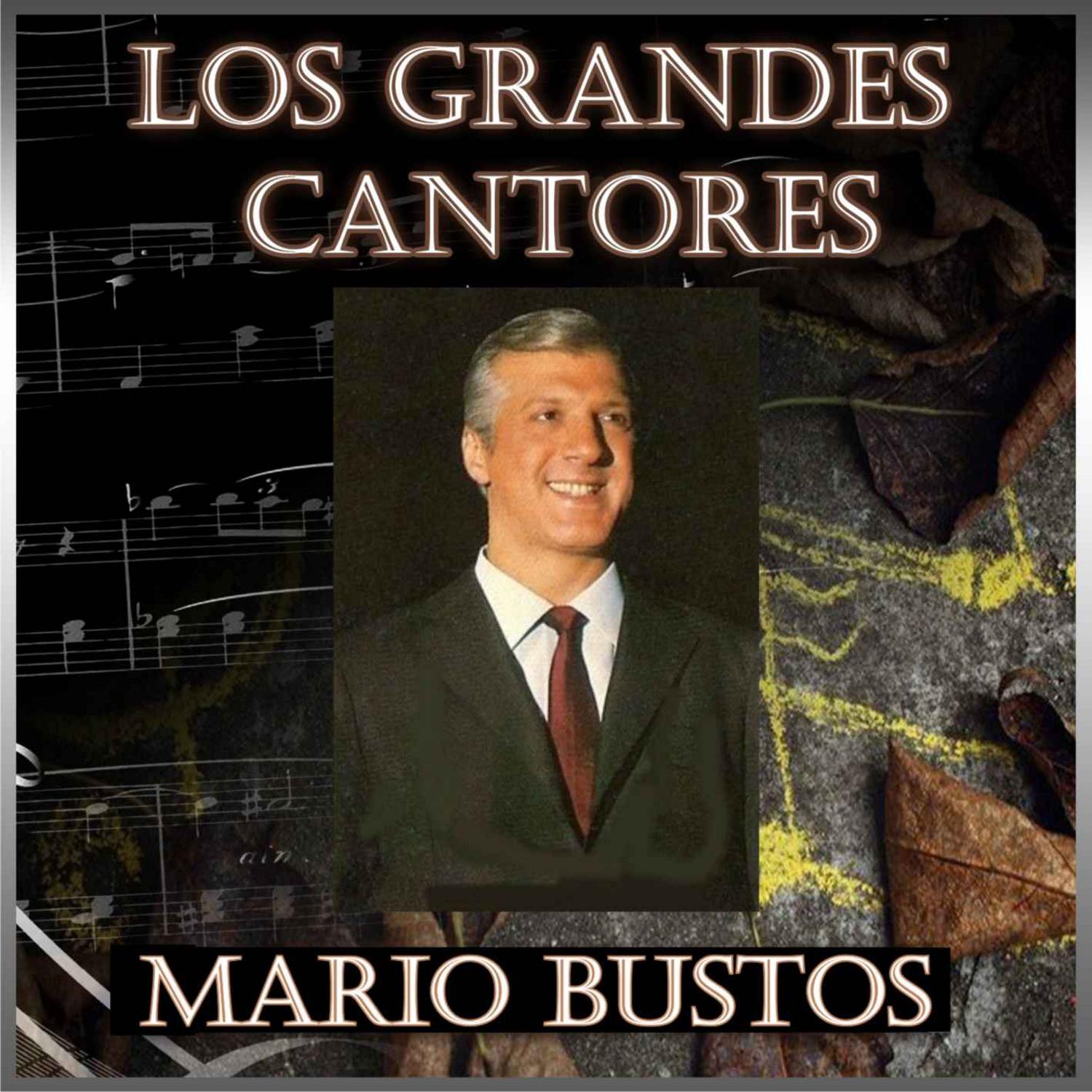 Mario Bustos - El Tango No Tiene Contra