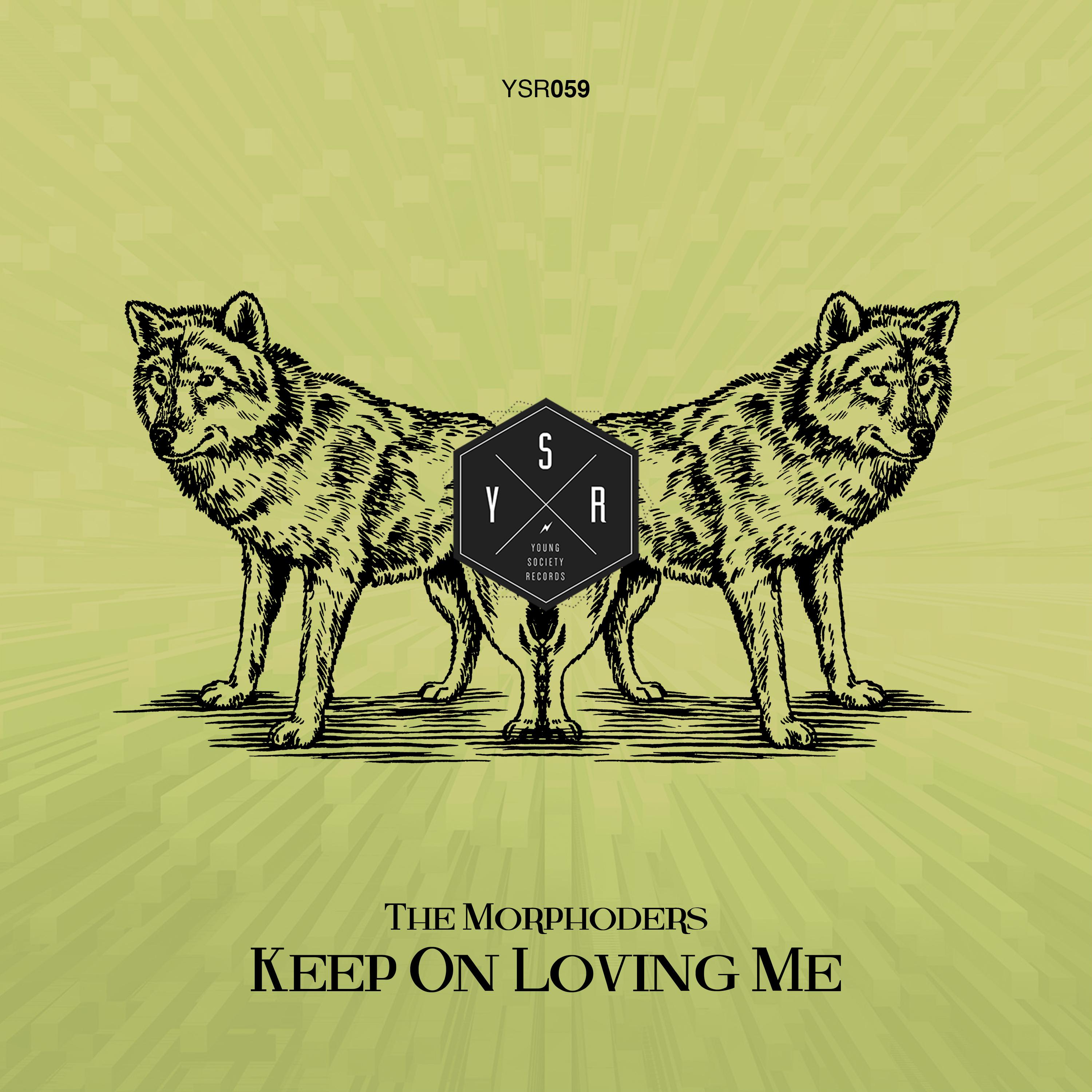 Keep on Loving Me