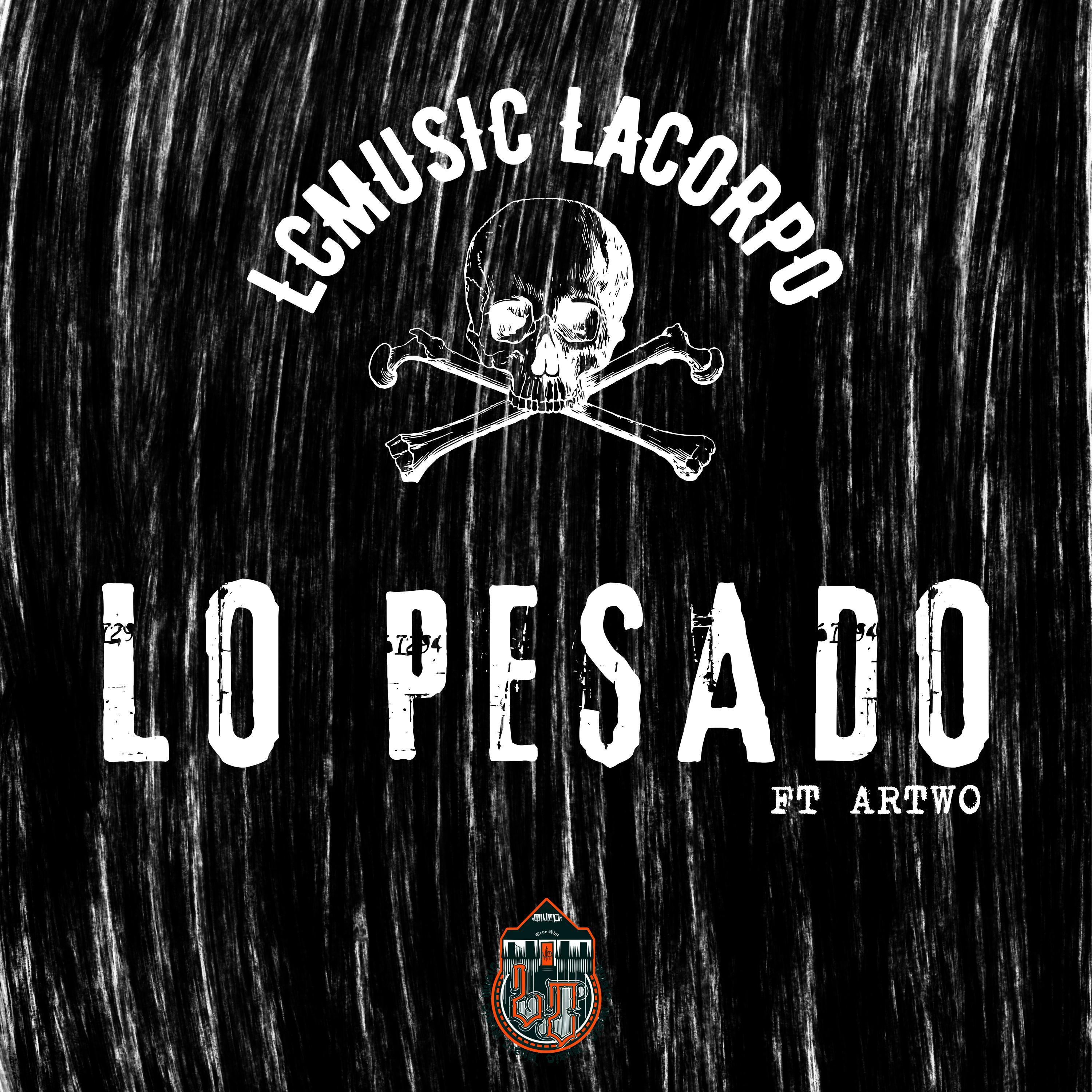 LcMusic LaCorpo - Lo Pesado