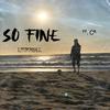 LITOFOREALL - SO FINE (feat. ĆK)